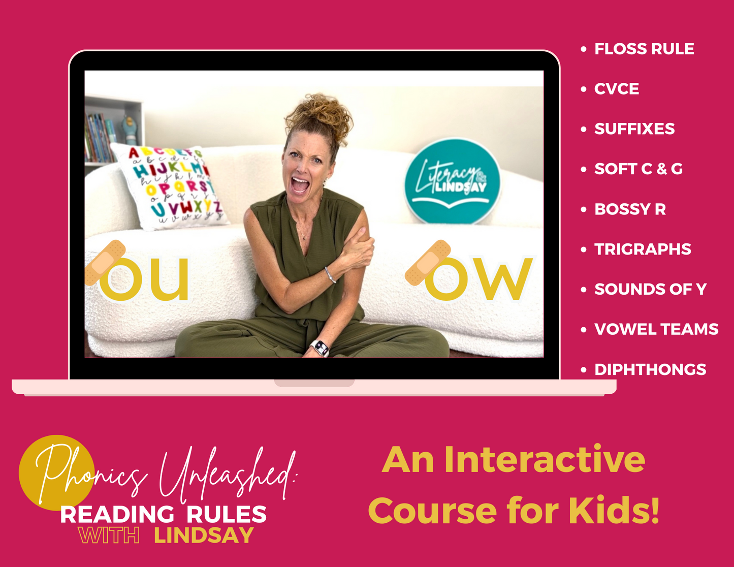 Phonics Unleashed: Reading Rules with Lindsay Course for KIDS